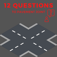 12 Questions to Concrete Pavement Joints