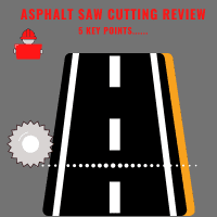 Asphalt Saw Cutting 5 Key Points to Improve and Benefit Your Work