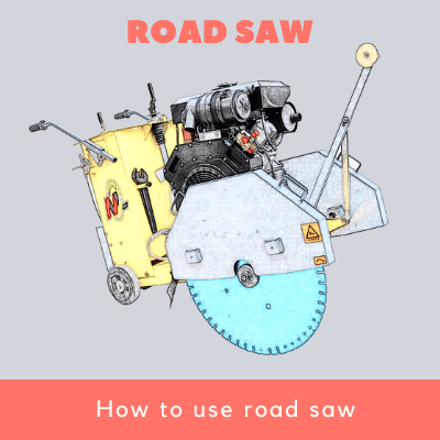 how to use road saw