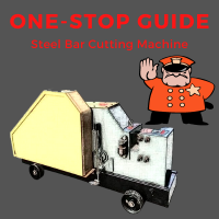 one stop guide to steel bar cutting machine