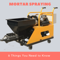 6 Things You Need to Know About Mortar Spraying