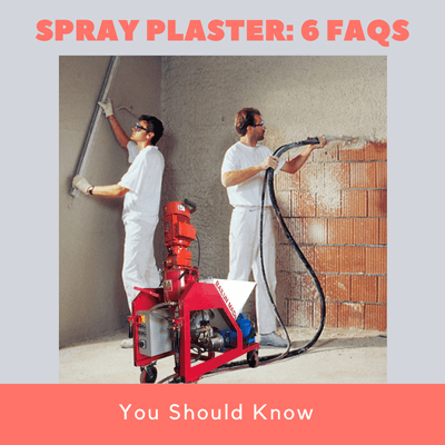 Spray plaster 6 FAQs You Should Know